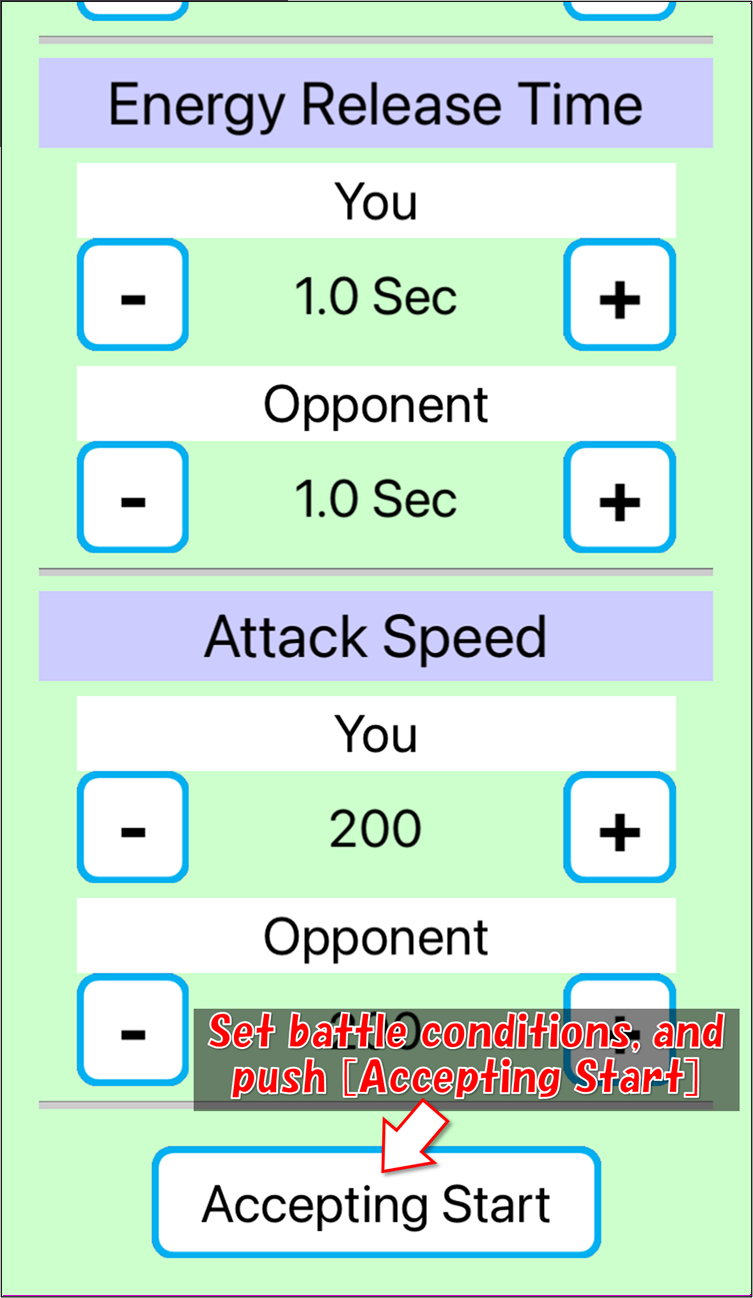 Set battle settings, and push [Start Accepting]